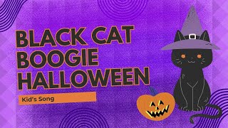 Black Cat Boogie Halloween Song [upl. by Annelak]