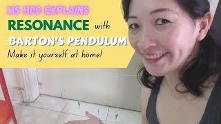 Bartons Pendulum  make it at home and learn about resonance PHYSICS ROX  MS HOO EXPLAINS [upl. by Ladew331]