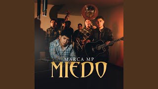 Miedo [upl. by Ariet]