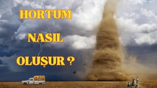 Hortum Nedir Nasıl Oluşur [upl. by Ramos624]