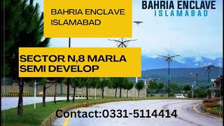 Bahria enclave Islamabad Sector N8 Marla plots Semi develop [upl. by Franni]