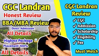 CGC Landran Admission  BBAMBA CGC Landran  Fees  Eligibility  Placement Review  Campus Tour [upl. by Reivax]