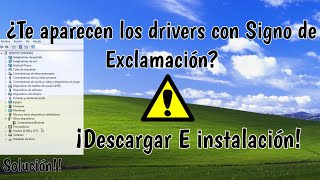 ¿Te aparecen Signos de Exclamación en tus Drivers Solución Para Todos los Windows [upl. by Rafaelita27]