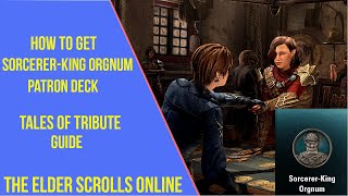 ESO Sorcerer King Orgnum Patron Guide  Sorcerer King Orgnum Fragments Location [upl. by Skyler]