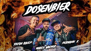 Stefan Rauch amp Marco Wagner  Dosenbier feat Hermann K [upl. by Yrrehs470]