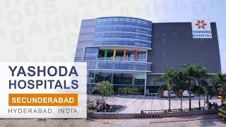 Yashoda Hospitals Secunderabad  Best hospital in Hyderabad India [upl. by Aicilav]