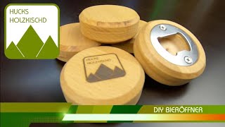 DIY Holzprojekte  Bieröffner [upl. by Collete]