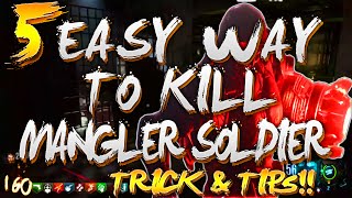 5 Easy Way To Kill Mangler Soldier On Gorod Krovi TrickampTips  BLACK OPS 3 ZOMBIES [upl. by Hershell]