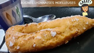 BUGNES LYONNAISES MOELLEUSES [upl. by Lledrev]