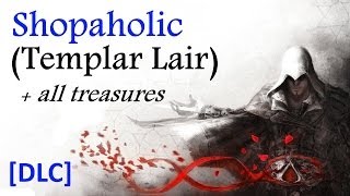 quotAssassins Creed Brotherhoodquot walkthrough 100 sync DLC Templar Lair Shopaholic [upl. by Erikson826]