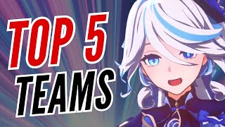 TOP 5 MOST POPULAR FURINA TEAMS  GENSHIN IMPACT [upl. by Goldshell]