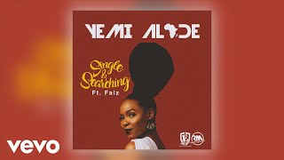 Yemi Alade  Single amp Searching Official Audio ft Falz [upl. by Dennison]