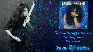 JASON BECKER  Serrana Sweep PickingArpeggios Section Solo Extended Backing Track 10 Minutes [upl. by Assilat]