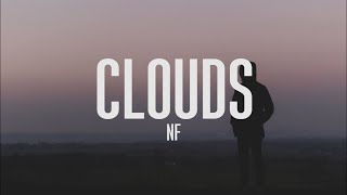 NF  Clouds Lyrics [upl. by Aiuhsoj]