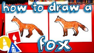 How To Draw A Realistic Fox [upl. by Rieger210]