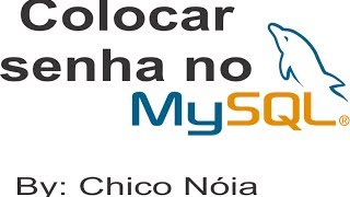 Como colocar senha no MySql pelo CMD [upl. by Noerb]