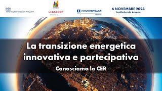 La transizione energetica innovativa e partecipativa [upl. by Hatcher]