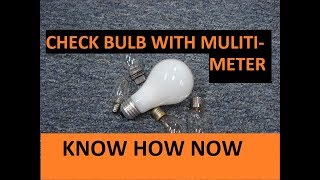 Test a Light Bulb With a Multimeter [upl. by Ellinger]