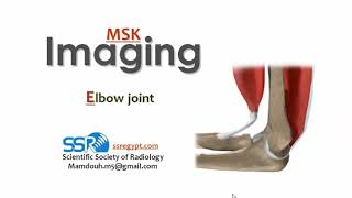 Elbow Joint Imaging Profmamdouh Mahfouz 2019 edition [upl. by Natek854]