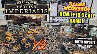 NEW Legions Imperialis Battle Report  Imperial Fists vs Solar Auxilia Starter Set Battle [upl. by Rihaz]