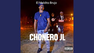 Chonero Jl feat Pandillita el Barbero amp Byron el Bautista [upl. by Burchett]