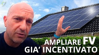 Si può Ampliare un impianto Fotovoltaico già Incentivato GSE   Pordenone pt 1 [upl. by Surdna]