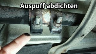 Auspuff abdichten mit AuspuffMontagepaste [upl. by Aigil]