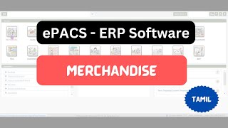 ePACS ERP  Merchandise  Tamil [upl. by Hyacintha]