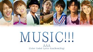 AAA  MUSIC Color Coded Lyrics KanRomEng [upl. by Lytsirhc]