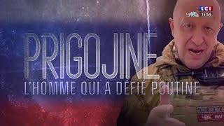 Prigojine lhomme qui a défié Poutine [upl. by Nosam]