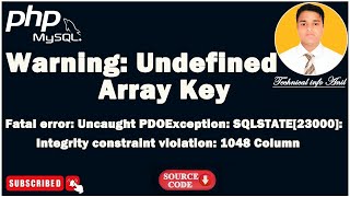 Warning Undefined array key Fatal error Uncaught PDOException SQLSTATE23000 Integrity [upl. by Treve]