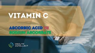 🍊🌟Unlocking Vitamin C Secrets Ascorbic Acid vs Sodium Ascorbate Explained🧐 [upl. by Katherine]