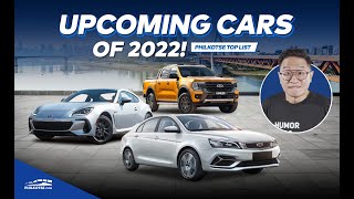 Upcoming Cars Philippines 2022 – Confirmed Most Likely Hopefully  Philkotse Top List [upl. by Notnirb986]