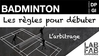 Badminton  Le rôle de larbitre Lessentiel des règles 44 [upl. by Nayab516]