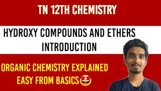 Hydroxy Compounds and EthersIntroductionChapter11Class12Tamil [upl. by Mathia]