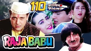 Raja Babu Full Movie in HD  Govinda Hindi Comedy Movie  Karisma Kapoor  Bollywood Comedy Movie [upl. by Amalbergas]