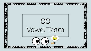 OO Vowel Team like look  4 Minute Phonics [upl. by Ailalue929]