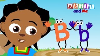 The Letter B  Educational Phonics Song  Akili and Me [upl. by Elora]