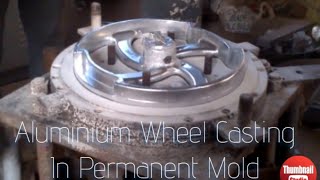 Making aluminium alloy wheel  using permanent mold [upl. by Mehetabel]