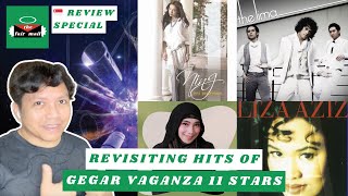 Revisiting Hits of Gegar Vaganza 11 Stars  MUSIC REVIEW SPECIAL [upl. by Minier]