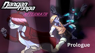 Danganronpa Aftermath Prologue [upl. by Cantlon551]