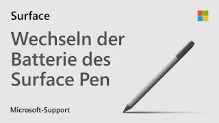 So wechselst du die Batterie in einem Surface Pen ohne Clip  Microsoft [upl. by Oniluap]