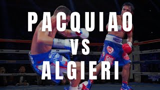 MANNY PACQUIAO vs CHRIS ALGIERI  Full Fight [upl. by Ynohtnad487]