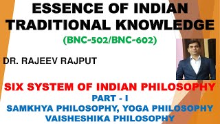 Six Systems of Indian Philosophy  Part I Samkhya Yoga amp Vaisheshika  BNC502  BNC602  AKTU [upl. by Paynter]