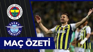 FENERBAHÇE  ADANA DEMİRSPOR MAÇ ÖZETİ｜TRENDYOL SÜPER LİG  202324 [upl. by Yla]