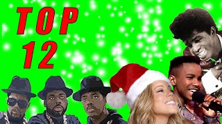 Top 12 Christmas Songs From Black Artist [upl. by Ha500]