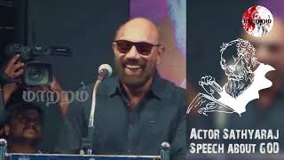 Sathyaraj Awsome Speech about GOD  Maatram [upl. by Nairdad]