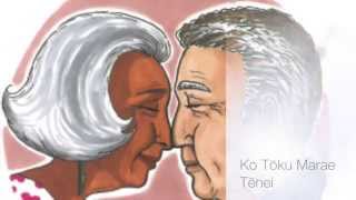 Ko Tōku Marae Tēnei [upl. by Yzmar]