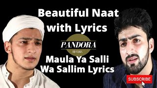 Maula Ya Salli Wa Sallim with Lyrics 2020 [upl. by Phillie]