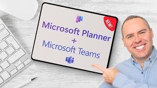 How to Use the NEW Microsoft Planner in Microsoft Teams [upl. by Basil605]